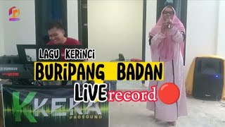 Download Lagu BURIPANG BADAN lagu kerinci live record MP3