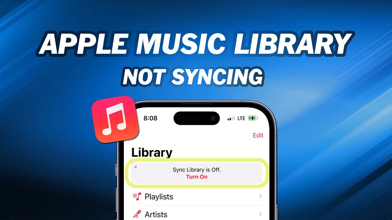 How To Fix Apple Music Library Not Syncing YouTube