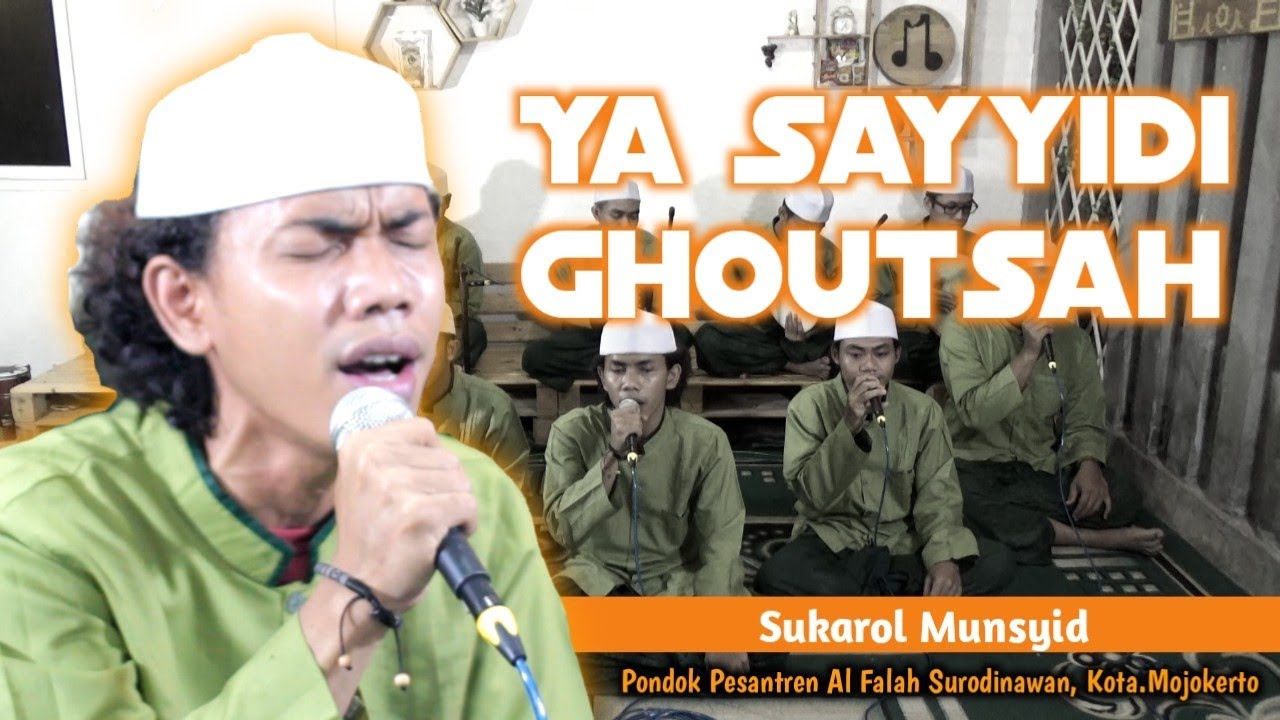 YA SAYYIDI GHOUTSAH ( BANJARI MURNI )  - SUKAROL MUNSYID