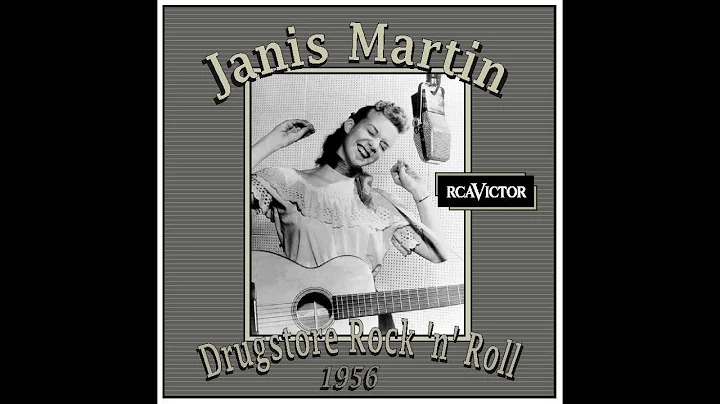 Janis Martin - Drugstore Rock 'n' Roll (1956)