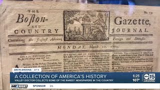 Valley doctor shares rare, historic newspaper collection