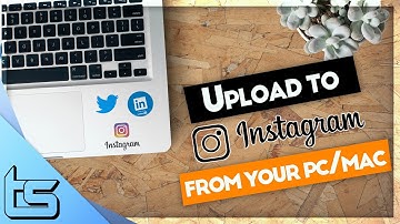 How To Post On Instagram From A PC or Mac in 2021