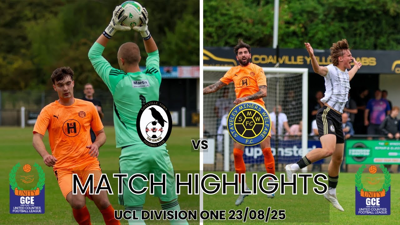 Coalville Town vs Staveley Miners Welfare (23/08/2025 | United Counties League Division One 2025/26)