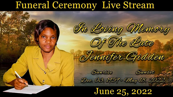 Funeral Ceremony for the late Jennifer Gidden