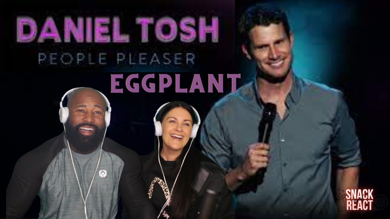 Daniel Tosh Eggplant- Couples Reaction