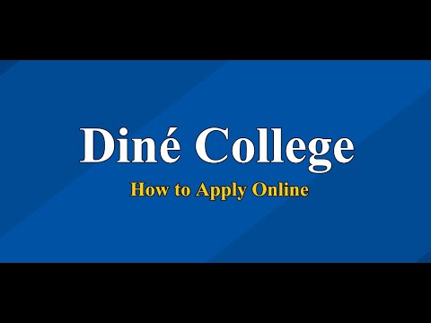 Dine College - How to Apply Online