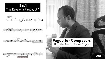 Fugue for Composers | How the French Learn Fugue, Episode 1 (2025) #composition #composer #conductor