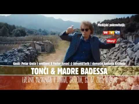 TONCI & MADRE BADESSA - 15/07/2015 LIVE @ OPATIJA