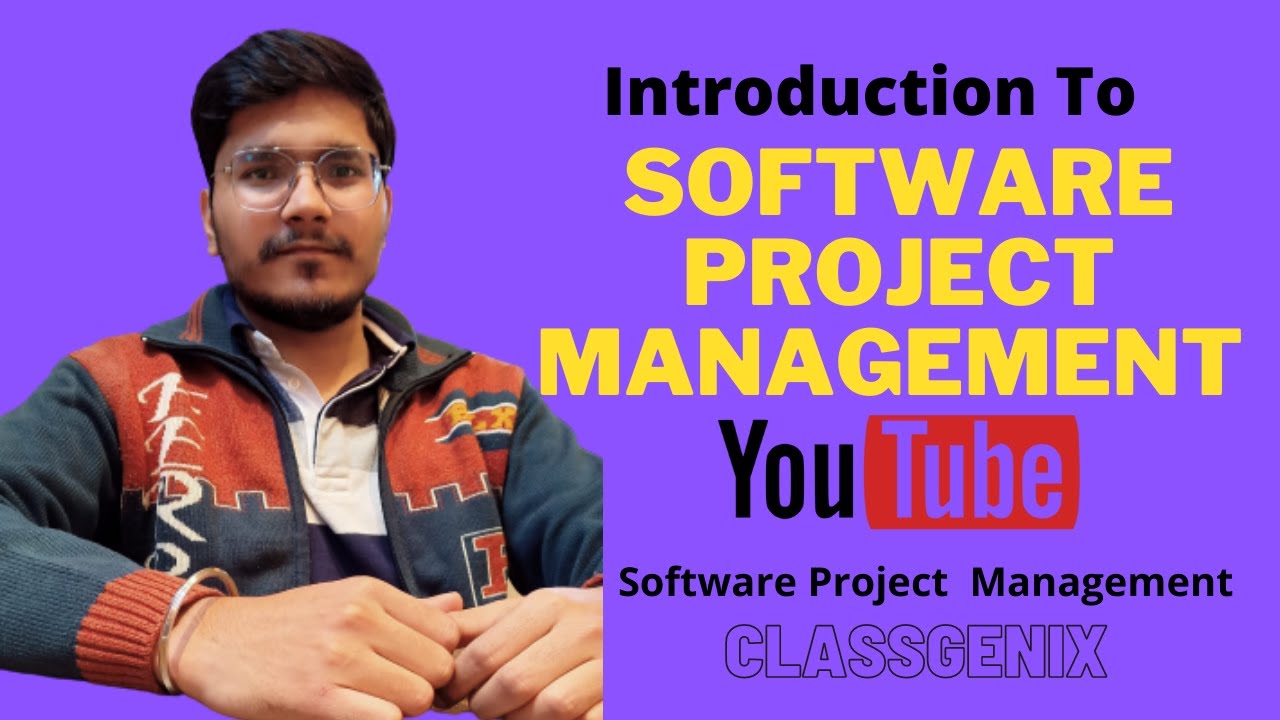 Introduction to Software Project Management - YouTube