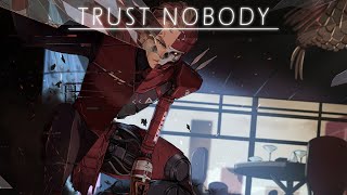 Dj Snake  Trust Nobody