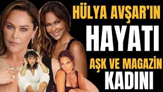 Bir Efsanenin Yolculuğu: Hülya Avşar’ın Film Gibi Hayatı, Aşkları ve Başarıları