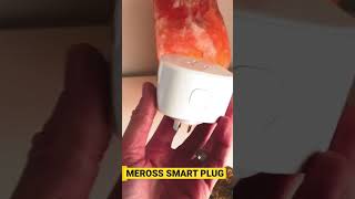 MEROSS HOMEKIT SMART PLUG for my Himalayan Salt Lamp