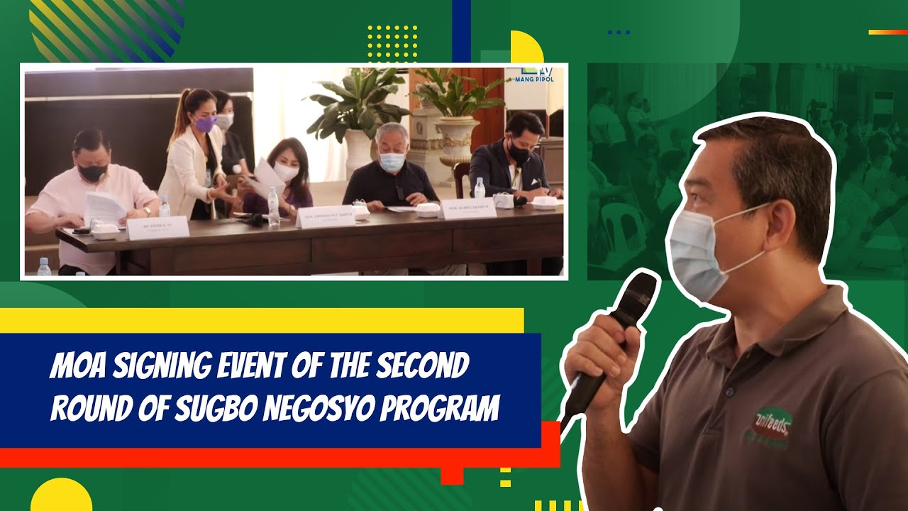 MOA Signing Event of the Second Round of Sugbo Negosyo Program