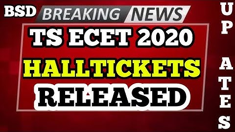 TS ECET 2020 HALLTICKETS RELEASED || DOWNLOAD NOW || BSD TELUGU TECH UPDATES