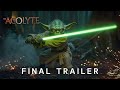 The Acolyte | Final Trailer | "YODA" | Star Wars (June 4, 2024)