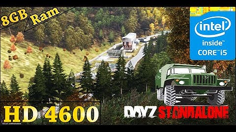 Dayz Standalone - i5 4590 - 8GB RAM - 60FPS - HD 4600| 1080p