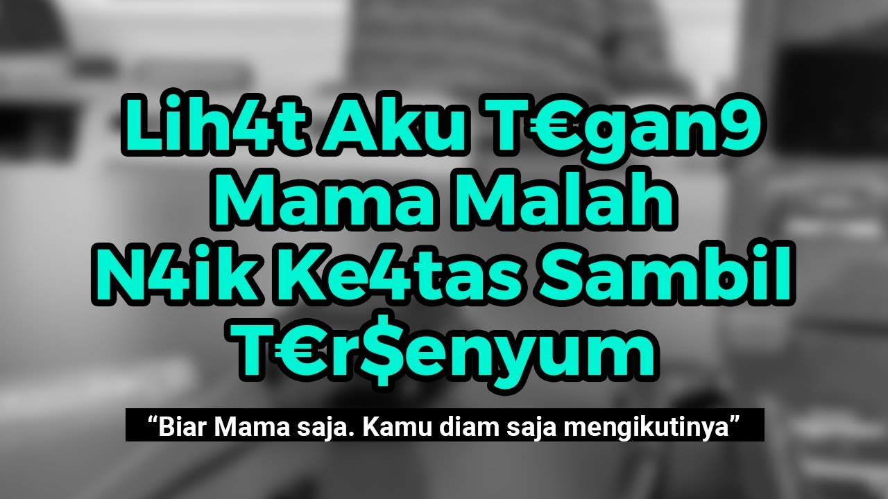 Kisah Nyata | Disuruh Dukun, Setiap Malam Mama Kandungku Masuk Ke Kamarku !