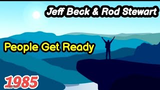 Jeff Beck &amp; Rod Stewart - People Get Ready (tradução) Lyrics