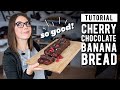 Cherry Chocolate Banana Bread - Tutorial