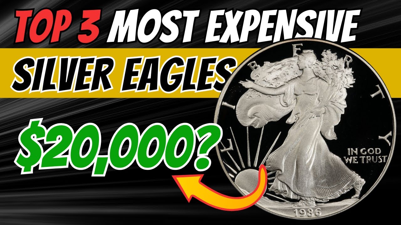 Top 3 Most Expensive Silver Eagles of All Time - YouTube