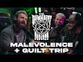 GUILT TRIP x MALEVOLENCE: From Underground to Global. BOTH Bands Tell All.