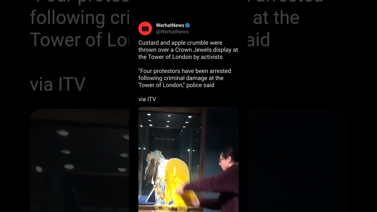 Custard and apple crumble were thrown over a Crown Jewels display at the Tower of London by 