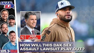 Mike Florio On The Dak Prescott Sexual Assault Lawsuit And How It Will Play Out | Shan \& RJ