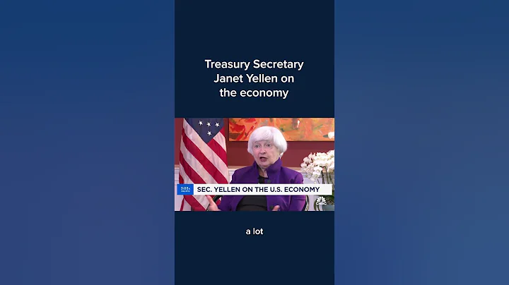 Treasury Secretary Janet Yellen on the economy - DayDayNews