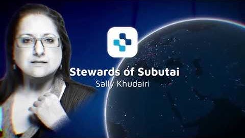 OptDyn presents “Stewards of Subutai™”, featuring Sally Khudairi