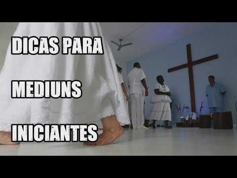 DICAS PARA MEDIUNS