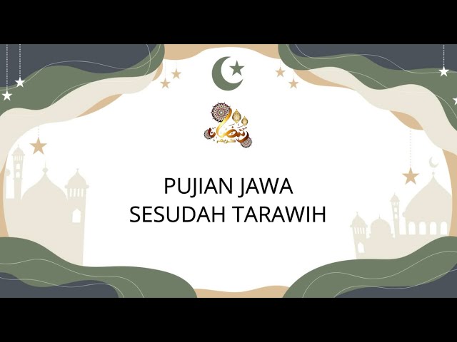 Pujian Jawa Sesudah Tarawih|Salalahuk (Shalawat Jawa) class=