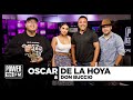Oscar De La Hoya Says Mike Tyson Motivated Him Out Of Retirement & Speaks On New Casa Mexico Tequila