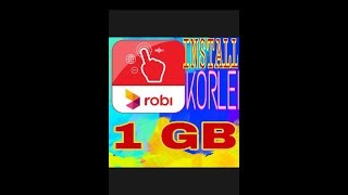 Install korlei 1 GB only for Robi screenshot 3