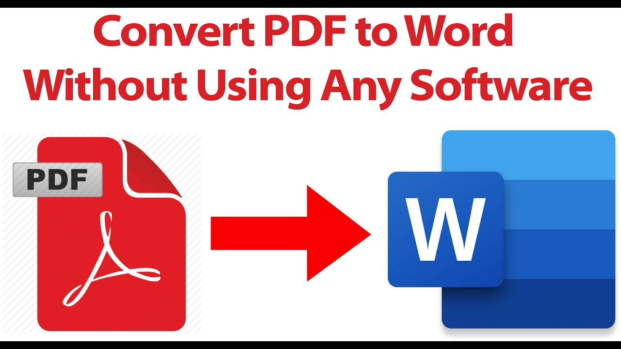 How To Convert Pdf File To Word Document Without Using Any Software