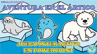 AVENTURA EN EL ÁRTICO – Juego Interactivo en PowerPoint (Quiz del Ártico)