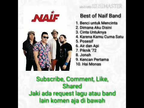 Naif Band | Kumpulan Lagu | [Musik Kita]