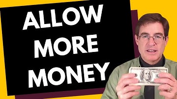 Allowing More Money (and other good stuff) -  Clear Unconscious Resistance - Tapping with Brad Yates