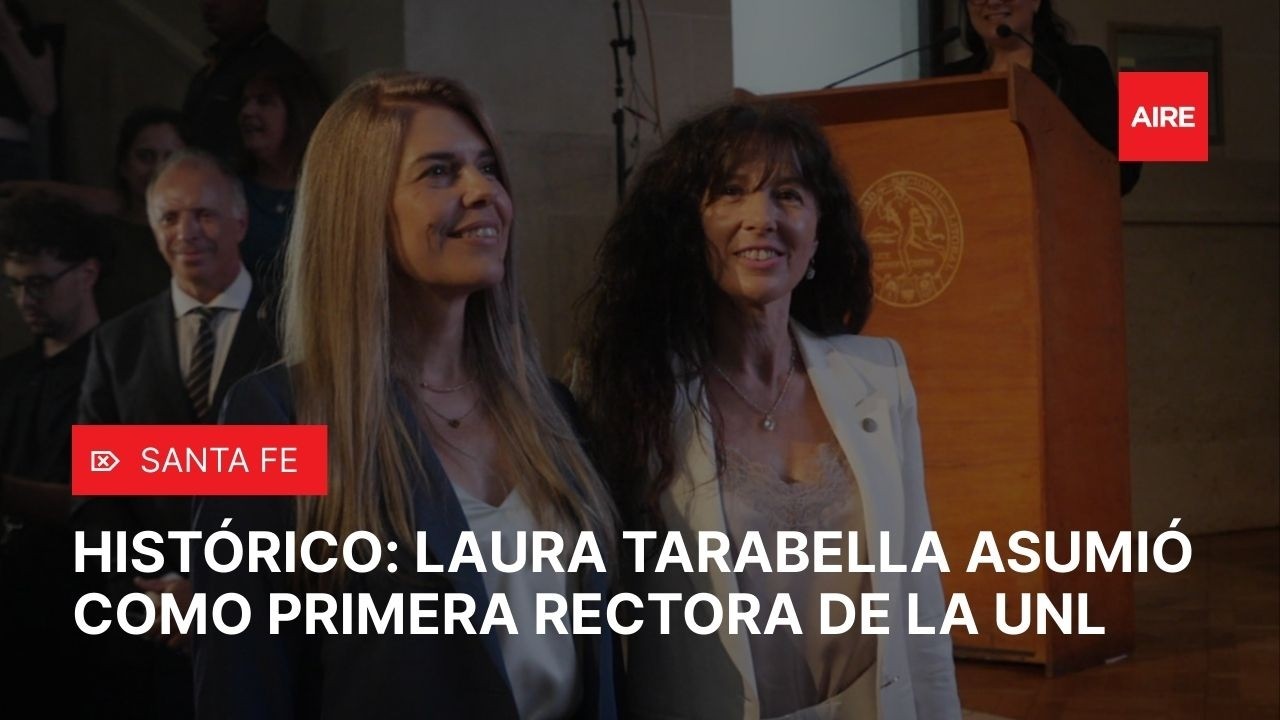🎓 Día histórico en la UNL: Laura Tarabella asumió como primera rectora mujer