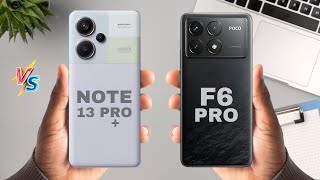 Poco F6 Pro vs Redmi Note 13 Pro Plus Specs Comparison