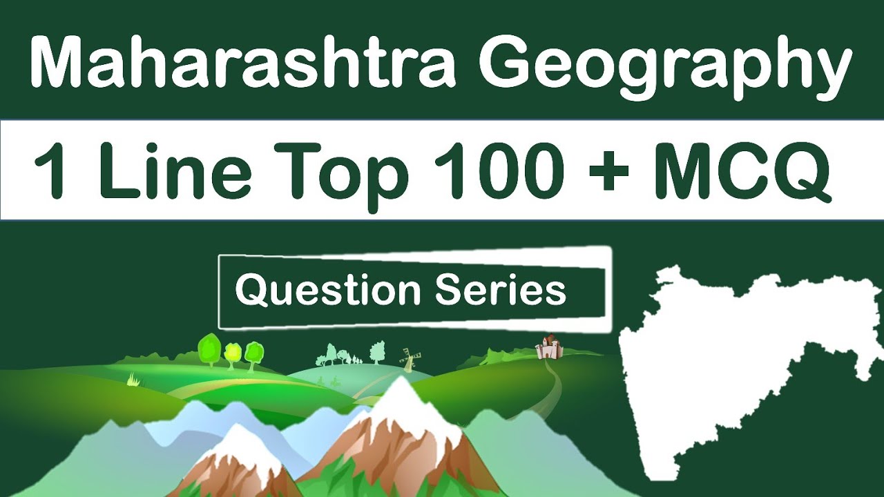 Maharashtra Geography Practice Question Set 100+ question in Marathi | Mpsc IQ education |