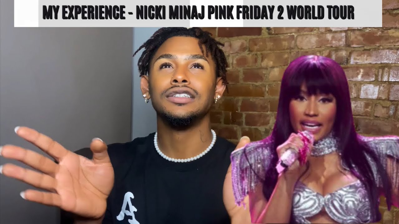 My Experience - Nicki Minaj Pink Friday 2 (Gag City World Tour) Review