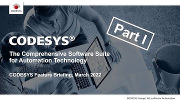 CODESYS Feature Briefing 2022 – Part I