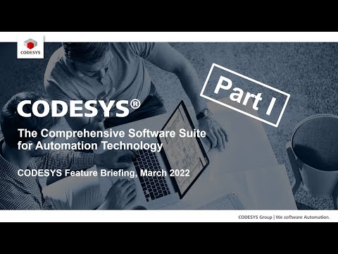 CODESYS Feature Briefing 2022 – Part I