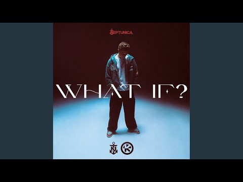 Neptunica - What If?