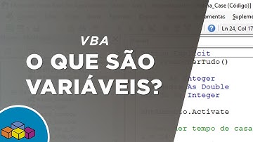 [VBA] O que são Variáveis?