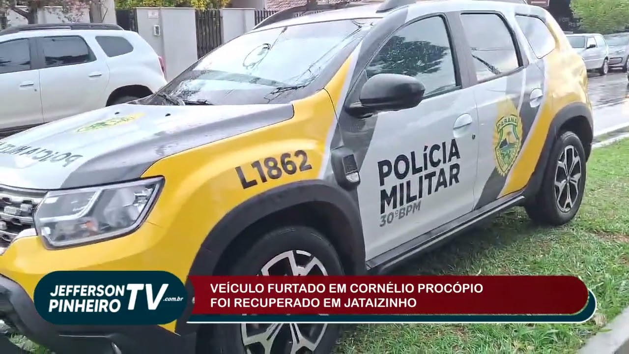 CARRO FURTADO EM CORNÉLIO PROCÓPIO FOI RECUPERADO EM JATAIZINHO