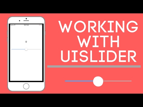 UISlider Control - Swift 3 Tutorials