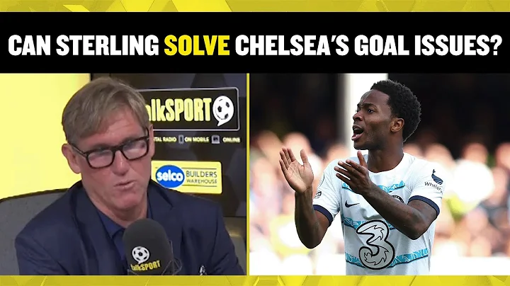 Can Raheem Sterling solve Chelsea's goal issues? S...