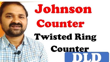 Johnson Counter in Digital Logic Design  || Twisted Ring Counter || Switch tail || DLD | Electronics
