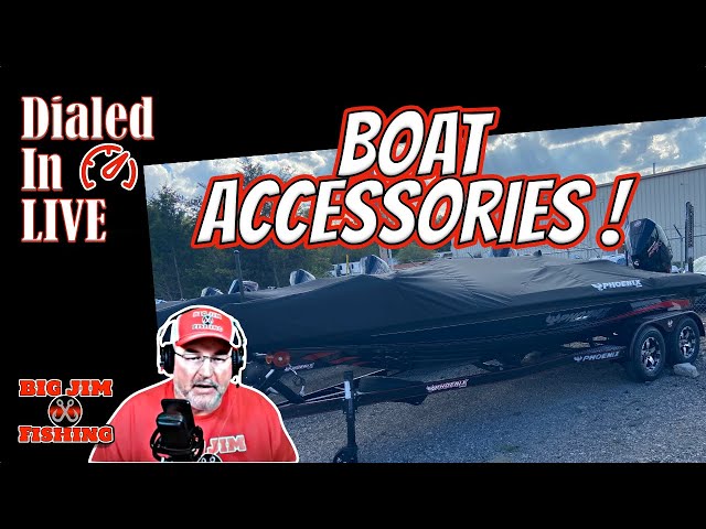 Dialed In Live Ep 31 New Phoenix bass boat accessories 